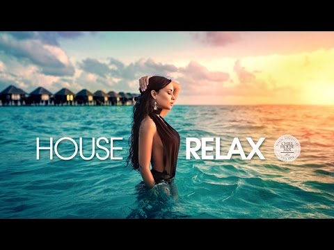 House Relax (Summer Mix 2018)