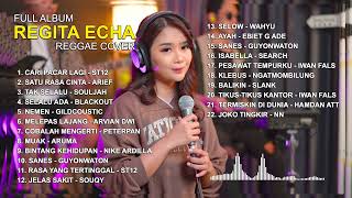 Download lagu REGITA ECHA REGGAE COVER FULL ALBUM 2023 | TOP 22 LAGU REGGAE COVER REGITA ECHA mp3
