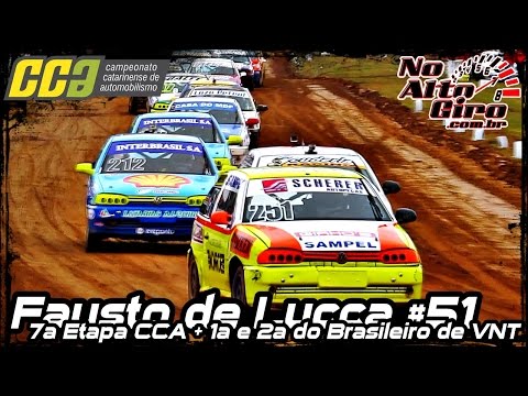 7ª Etapa CCA / 1ª e 2ª Etapa Brasileiro de VNT | Fausto de Lucca