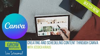 Creating and Scheduling content through Canva Webinar Recording