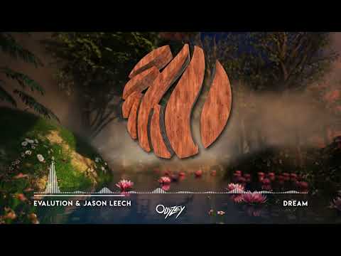 EVALUTION & Jason Leech - Dream