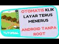 Automatic Clicker Otomatis Klik Android Tanpa Root Tutorial Android Auto Klik
