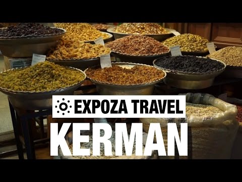 Kerman (Iran) Vacation Travel Video Guid