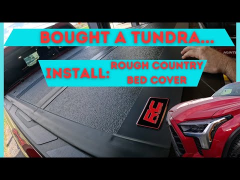 INSTALL A ROUGH COUNTRY BED COVER, ON A TOYOTA TUNDRA