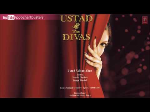 Ustad And The Divas |  Haniya Song |  Ustad Sultan Khan | Sunidhi Chauhan | Salim Merchant
