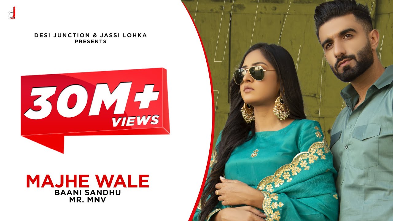 Majhe Wale Song Lyrics - Baani Sandhu | latest Punjabi Songs 2021 - Lyricspunjabimusix - Blogger