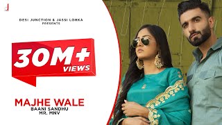 Majhe Wale (Full Video) Baani Sandhu MRMnv Punjabi