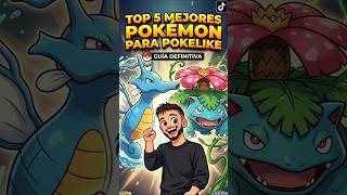 ¡MEJORES POKÉMON para JUGAR POKELIKE!