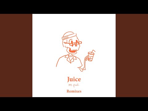 Juice (Castelle Remix)