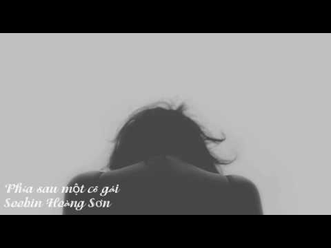 PHÍA SAU MỘT CÔ GÁI   SOOBIN HOÀNG SƠN 1 HOUR