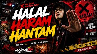 Download lagu HALAL HARAM HANTAM?! 🔥 Rap HIP HOP MOTIVASI Islami  yang Bikin Sadar! mp3