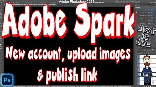 How to Use Adobe Spark? Create and Publish Your Work Easily!