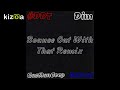 DDT DIM Bounce Out With That Remix Ft GasManCoop