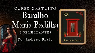 Baralho Maria Padilha | Carta 33. Pela porta da rua | Pontos Positivos e Negativos