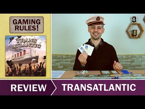 Transatlantic -  Gaming Rules! Review