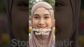 Download lagu 'Tenanglah, harimu sudah diatur oleh Yang Maha Pengasih. Tugasmu hanya melangkah dengan ikhlas.' mp3