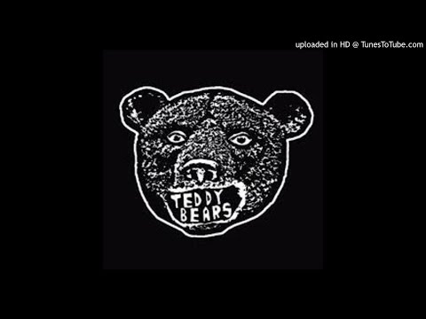 Teddybears - Best You Ever Had