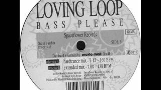 Loving Loop - Bass Please (Hardtrance Mix) (HQ)
