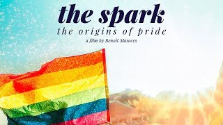 The Spark: The Origins of Pride (2019) Video