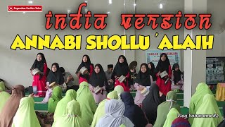 Download lagu ANNABI SHOLLU 'ALAIH VERSI INDIA BIKIN IBU-IBU PENGAJIAN SENENG SHOLAWATAN ! mp3