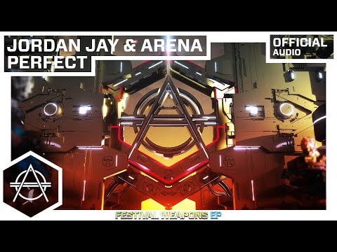 Jordan Jay & Arena - Perfect (Official Audio)
