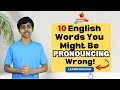 10 English Words You Might Be PRONOUNCING Wrong | Akash Vukoti