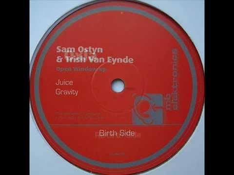 Sam Ostyn & Trish Van Eynde - Juice (Oxia Remix)
