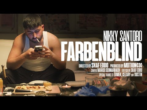 Nikky Santoro - Farbenblind (Intro)