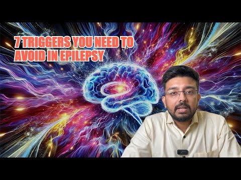 7 Triggers That Worsen Seizures