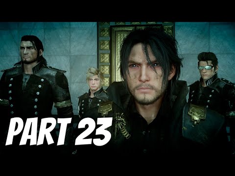 Final Fantasy XV 15 Royal Edition No Commentary Walkthrough Part 23