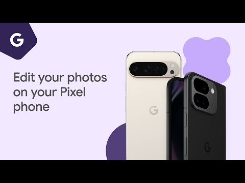 Edit your photos on your Pixel phone