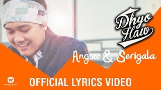 DHYO HAW - Angsa & Serigala (Official Lyric Video)