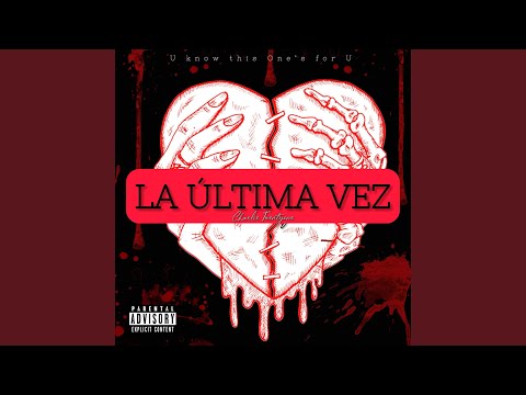 La ultima vez