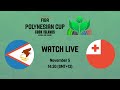American Samoa v Tonga | Full Basketball Game | FIBA Polynesian Basketball Cup  2022