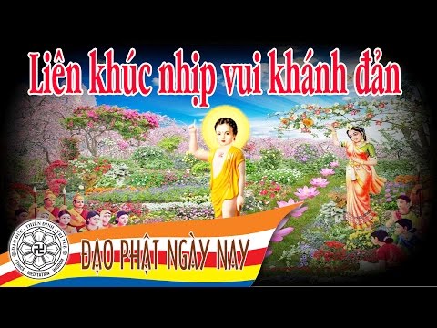 Liên Khúc Nhịp Vui Khánh Đản