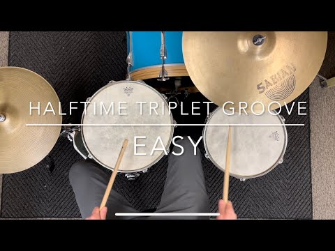 How to Play An Easy Halftime Triplet Groove on Drum Set