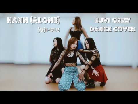 Hann (Alone) - (G)I-DLE 여자아이들 Dance Cover | Buvi Crew