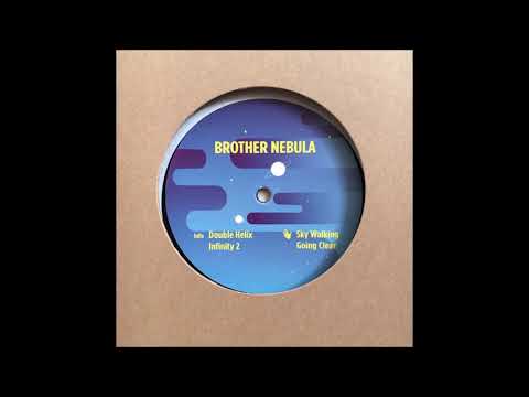Brother Nebula - Going Clear [TFAD4]