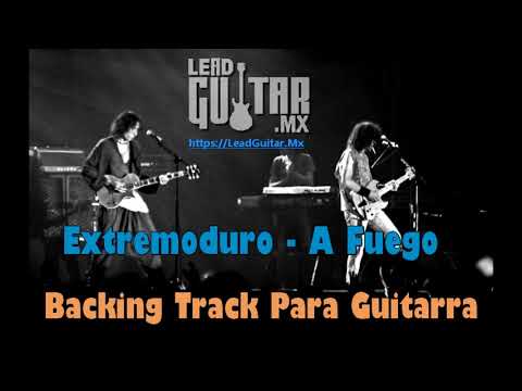 Extremoduro - A fuego Backing Track