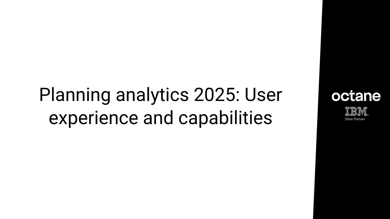 Planning Analytics 2025: User experience and capabilities