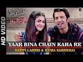 Yaar Bina Chain Kaha Re Remix Main Aur Mr Riight Shenaz Barun Sobti DJ Akhil Talreja
