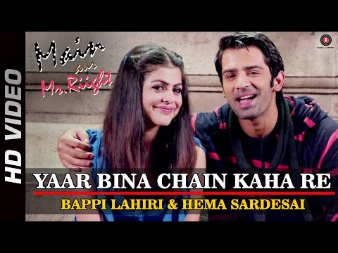 Yaar Bina Chain Kaha Re - Remix | Main Aur Mr.Riight | Shenaz & Barun Sobti | DJ Akhil Talreja