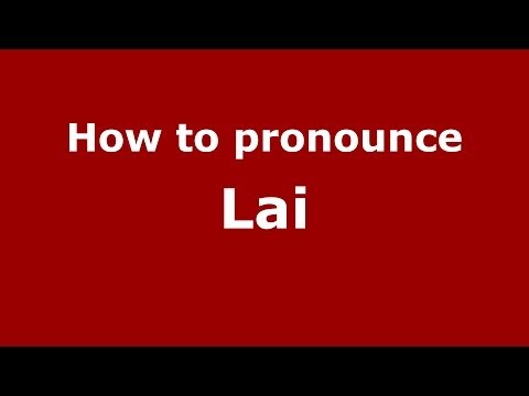 How to pronounce Lai (Italian/Italy)  - PronounceNames.com