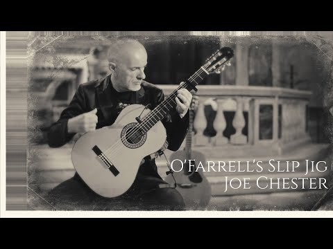 Joe Chester : O'Farrell's Slip Jig (Live)