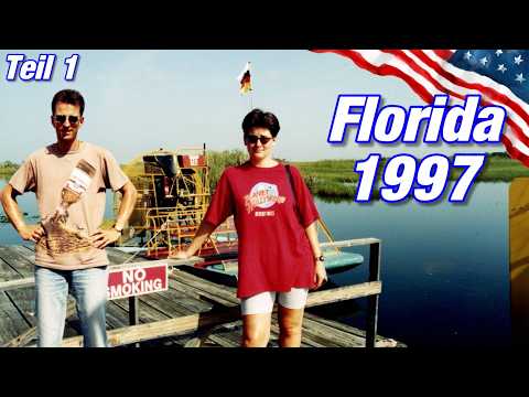 Florida 1997 (Teil 1) | Privates USA-Urlaubs-Video 🇺🇸 | Stefan Becker