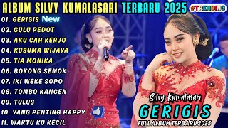 Download lagu GERIGIS - GULU PEDOT || SILVY KUMALASARI || PUSAKA CAMPURSARI FULL ALBUM TERBARU 2025 mp3
