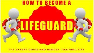 Lifeguard Training Tips: How to Become a Lifeguard