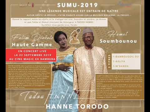 Fatim Diabaté Haute Gamme et Hamet Soumounou Tadou Hanne Torodo 2