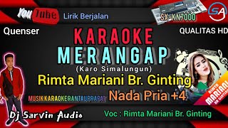 Download lagu KARO - MERANGAP KARAOKE NASA PRIA  4 | RIMTA MARIANI BR.GINTING | SX-KN7000 mp3