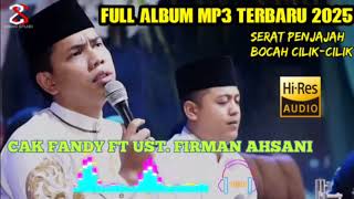 Download lagu CAK FANDY FT UST. FIRMAN AHSANI | FULL ALBUM MP3 TERBARU 2025 mp3 Download lagu CAK FANDY FT UST. FIRMAN AHSANI | FULL ALBUM MP3 TERBARU 2025 mp3
